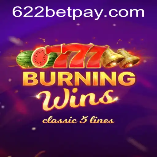 Exploring the Thrills of BurningWins and Its Connection to 622bet PH Login